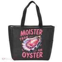 Moister Than An Oyster Inappropriate Shellfish Funny Raunchy Tote Bag thumb 0