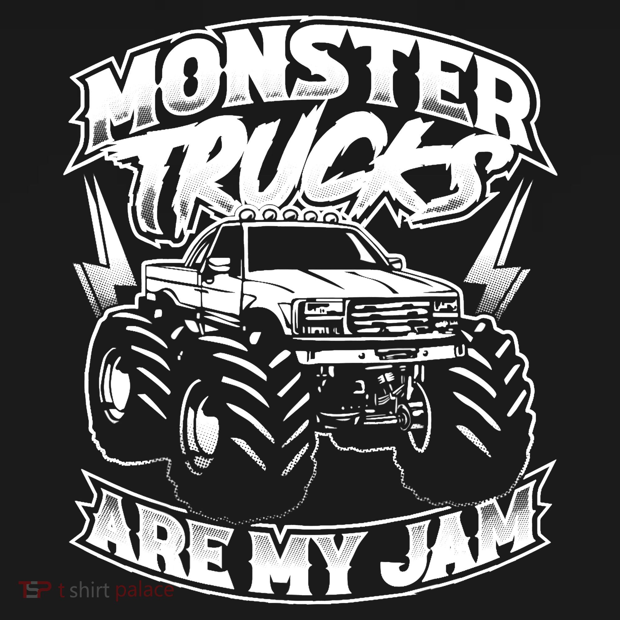 Monster Truck Are My Jam For Monster Truck Lovers T-Shirt
