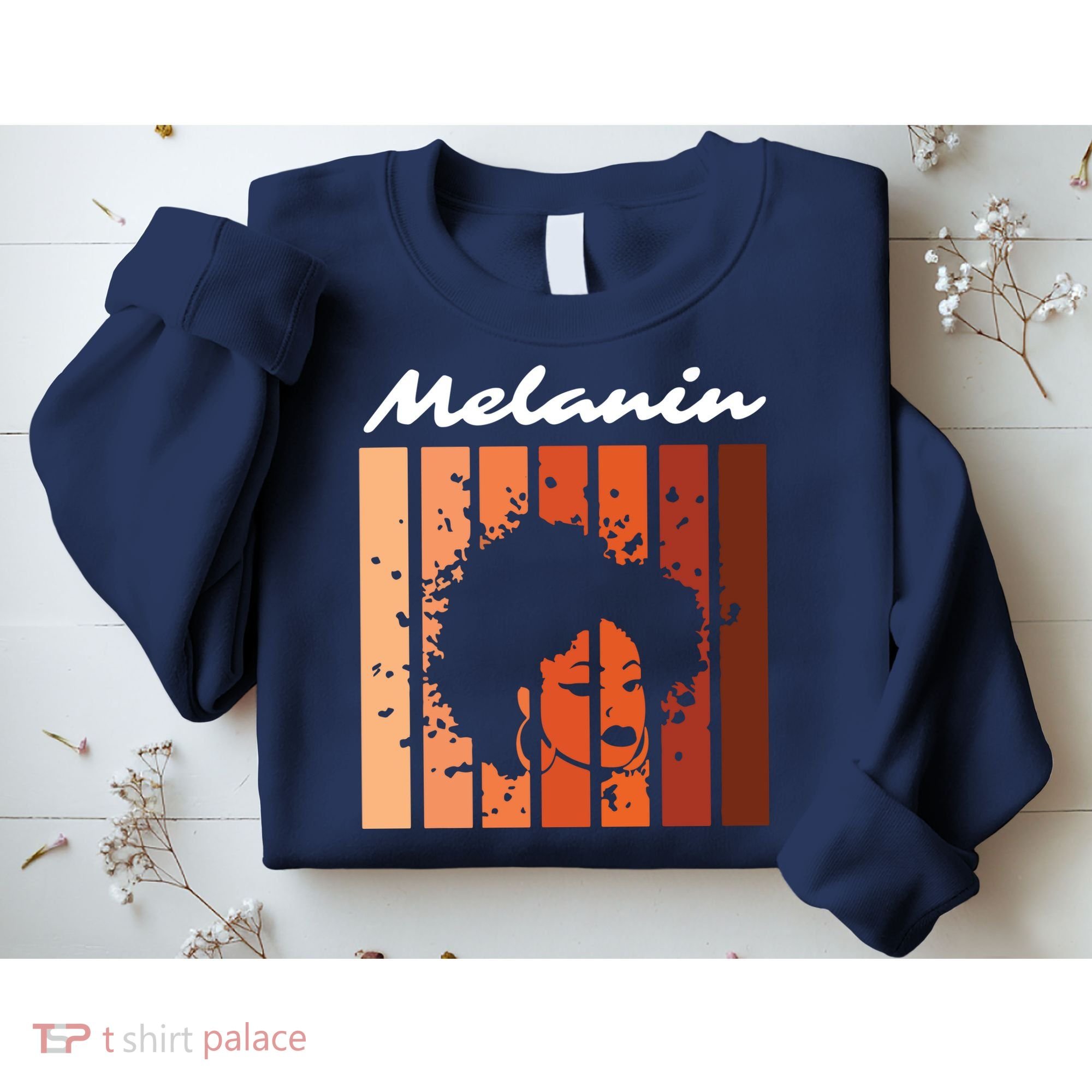 Melanin Tee African American Strong Black Natural Afro Sweatshirt