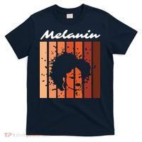 Melanin Tee African American Strong Black Natural Afro T-Shirt thumb 0