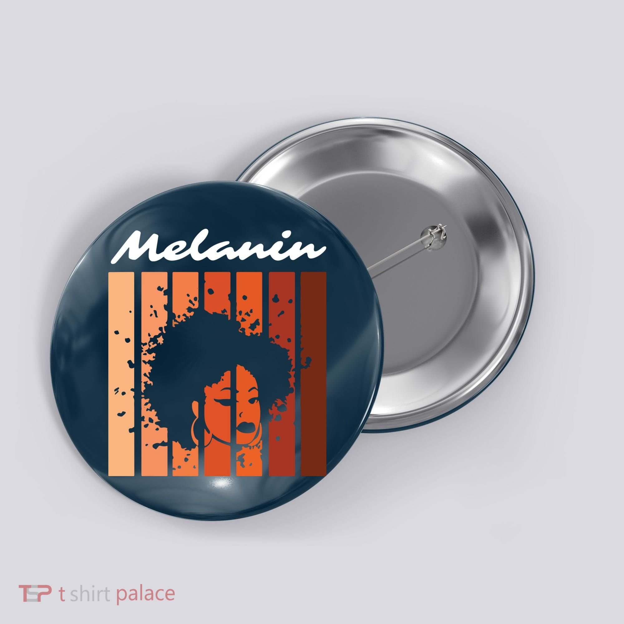 Melanin Tee African American Strong Black Natural Afro Button