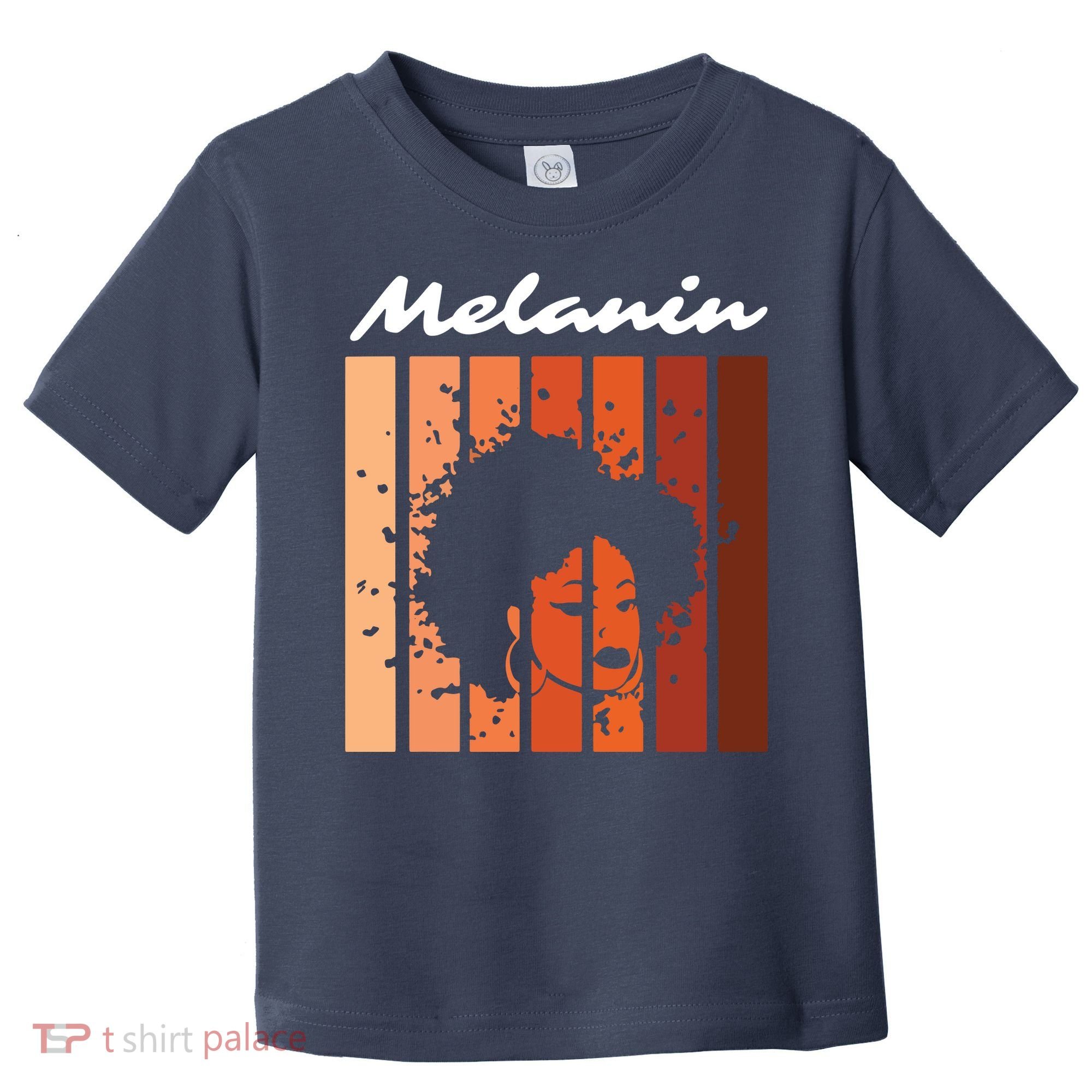 Melanin Tee African American Strong Black Natural Afro Toddler T-Shirt