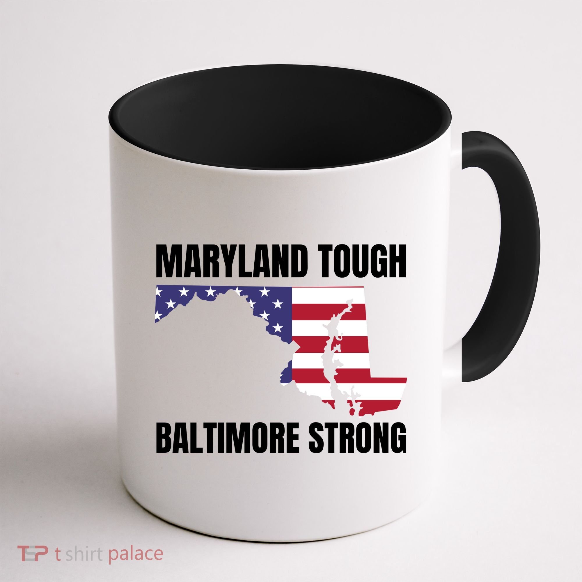 Maryland Tough Baltimore Strong Coffee Mug