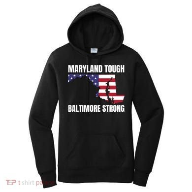 Maryland Tough Baltimore Strong Women's Hoodie