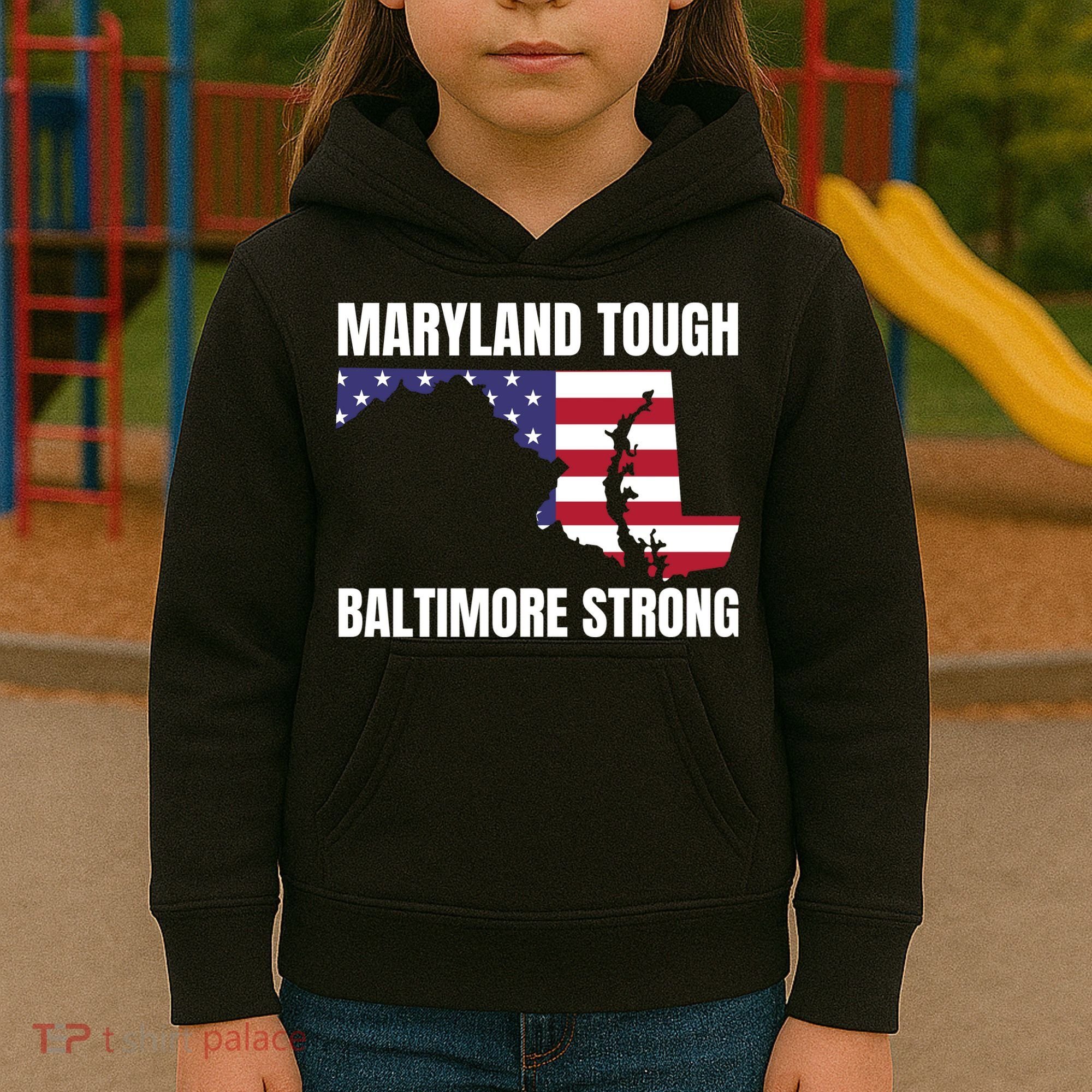 Maryland Tough Baltimore Strong Kids Hoodie
