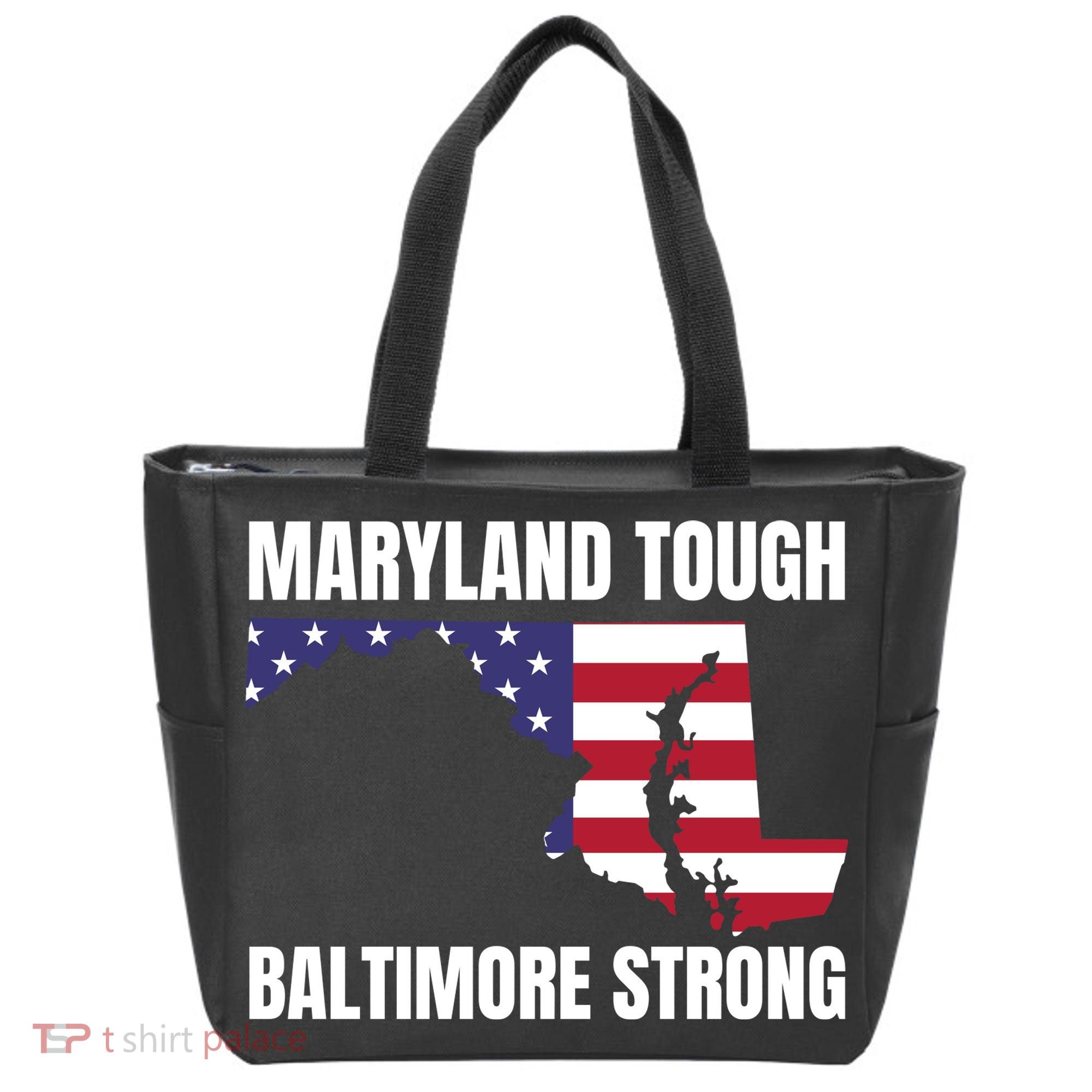 Maryland Tough Baltimore Strong Tote Bag