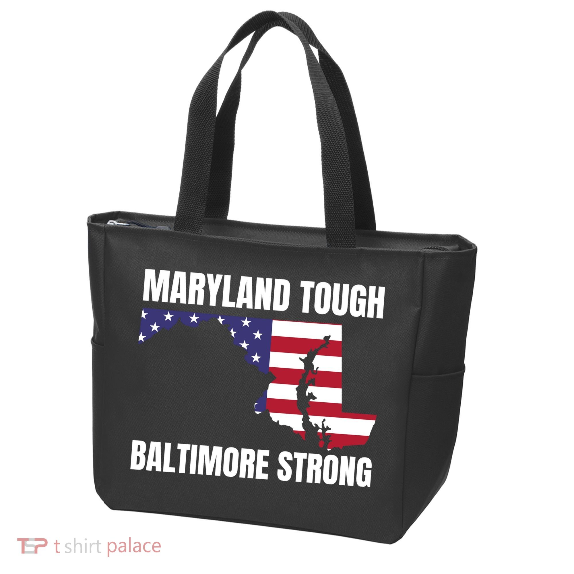 Maryland Tough Baltimore Strong Tote Bag