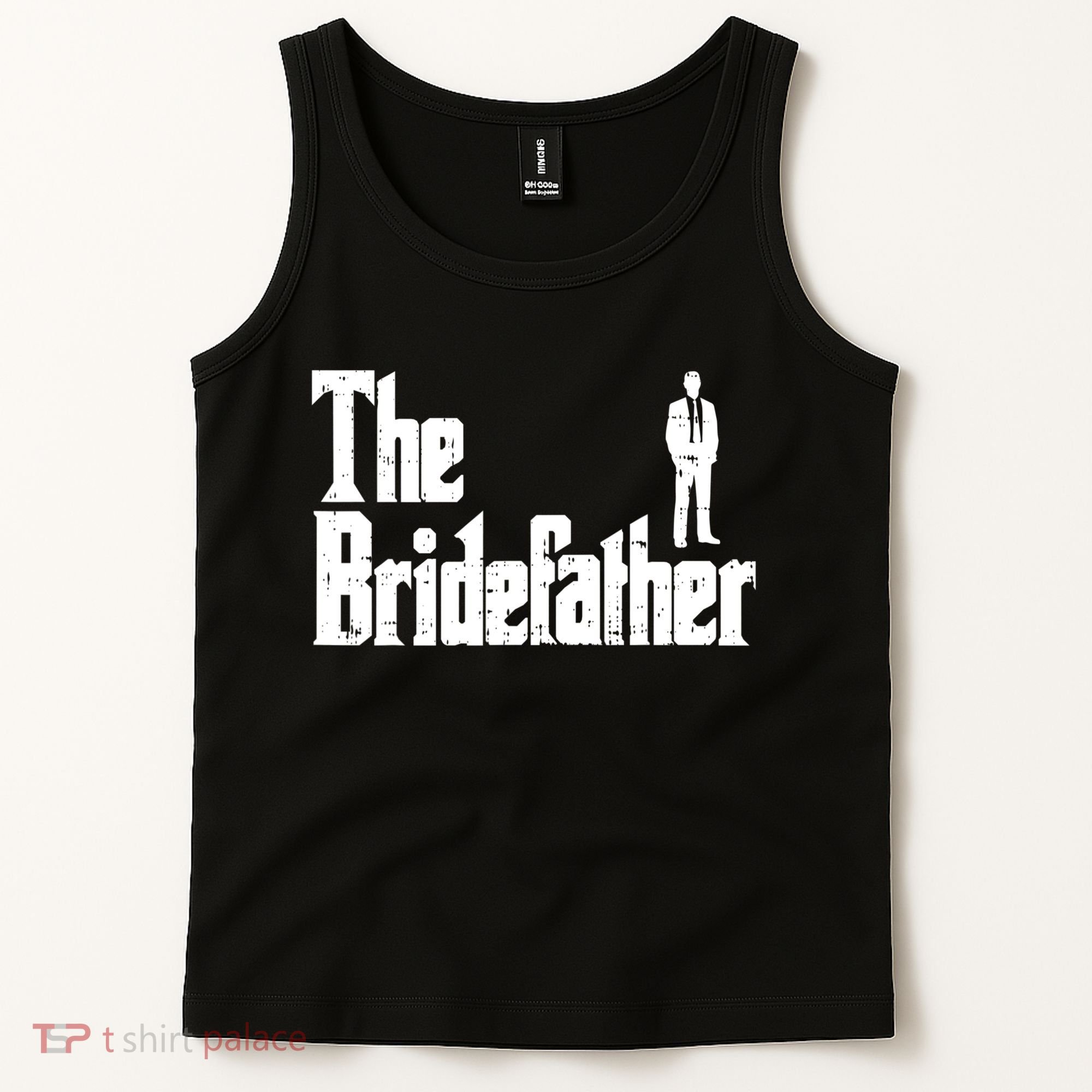 Mens The Bridefather Father Of Bride Dad Wedding Rehearsal Dinner Tank Top