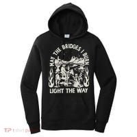 May The Bridges I Burn Light The Way Women's Hoodie thumb 0