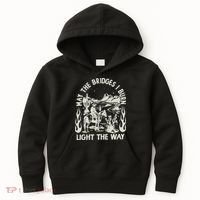 May The Bridges I Burn Light The Way Kids Hoodie thumb 0