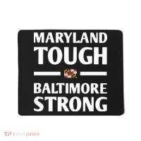 Maryland Tough Baltimore Strong Mousepad thumb 0