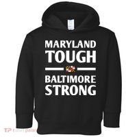 Maryland Tough Baltimore Strong Toddler Hoodie thumb 0