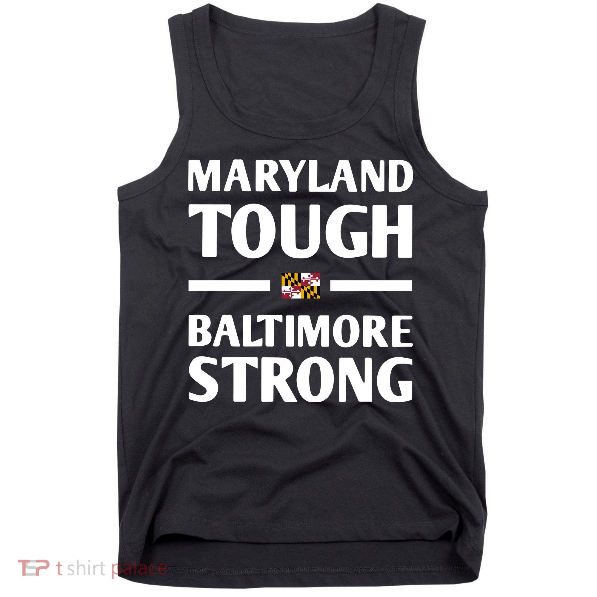 Maryland Tough Baltimore Strong Tank Top