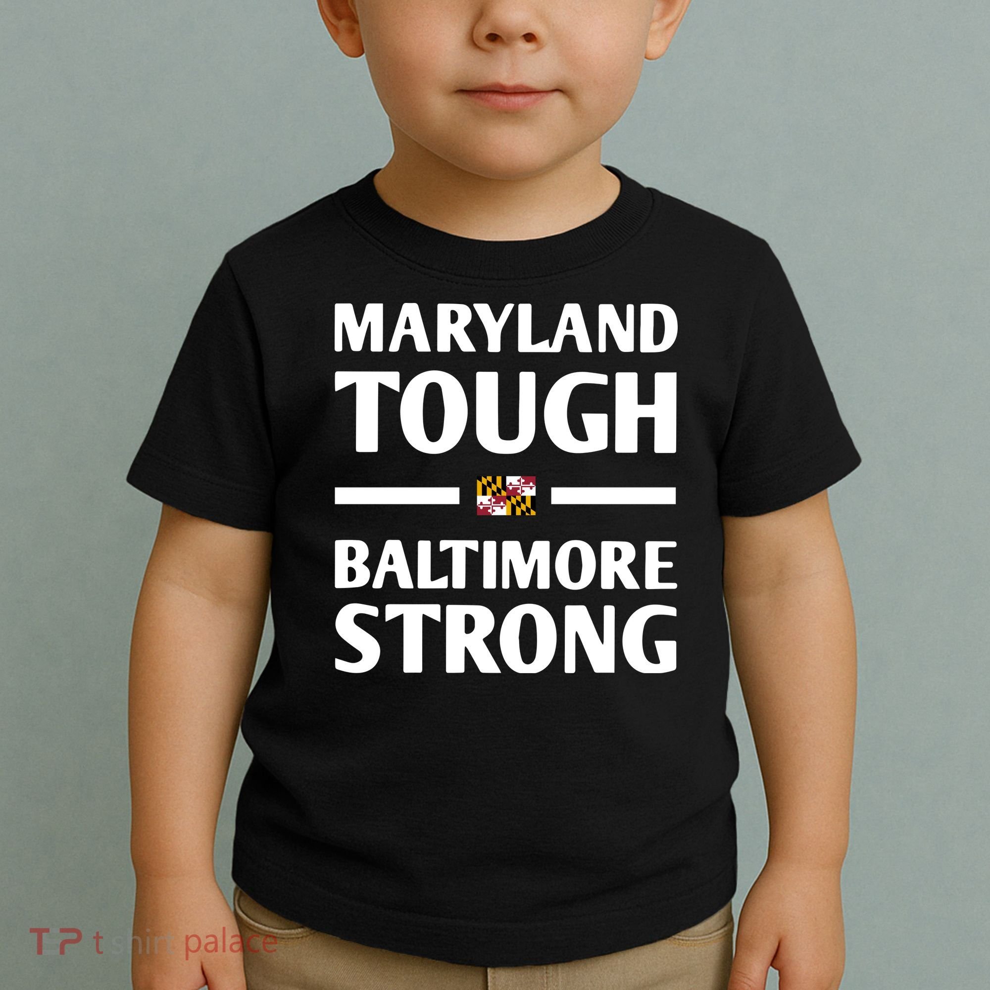 Maryland Tough Baltimore Strong Toddler T-Shirt