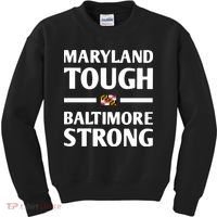 Maryland Tough Baltimore Strong Kids Sweatshirt thumb 0