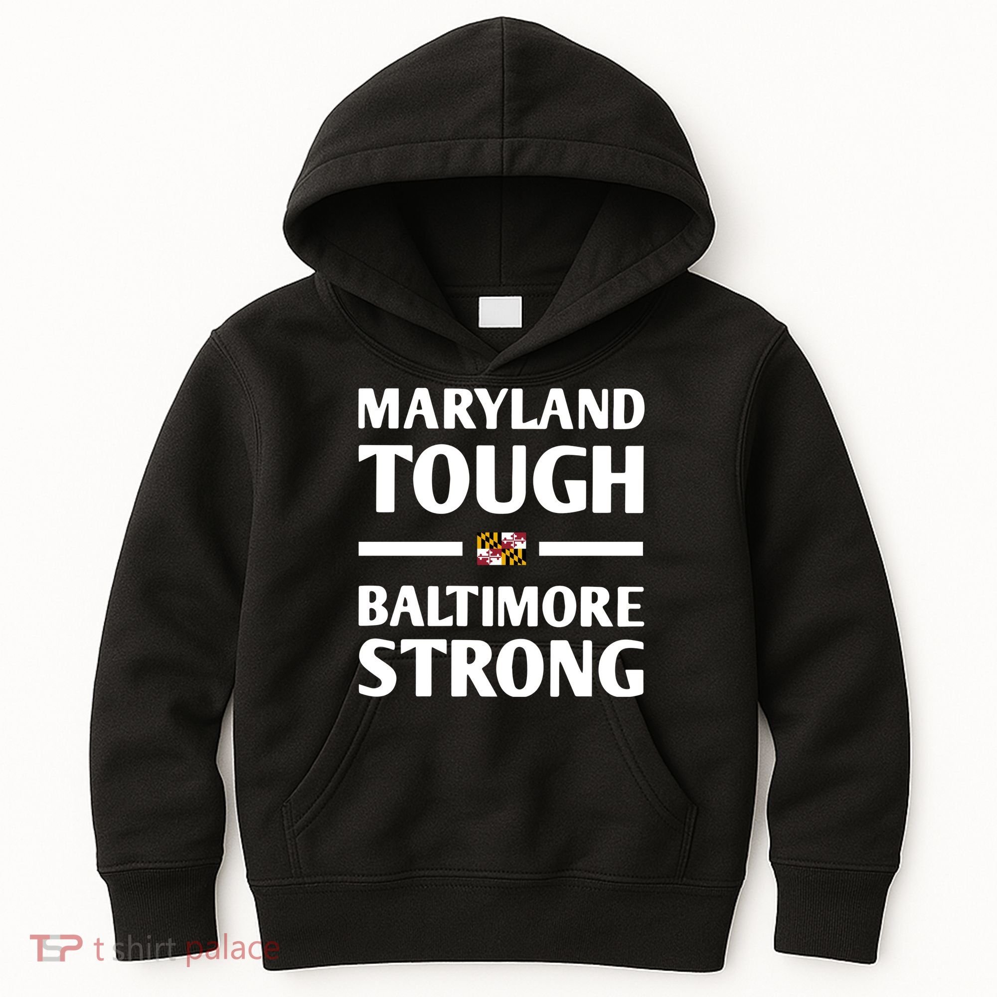 Maryland Tough Baltimore Strong Kids Hoodie