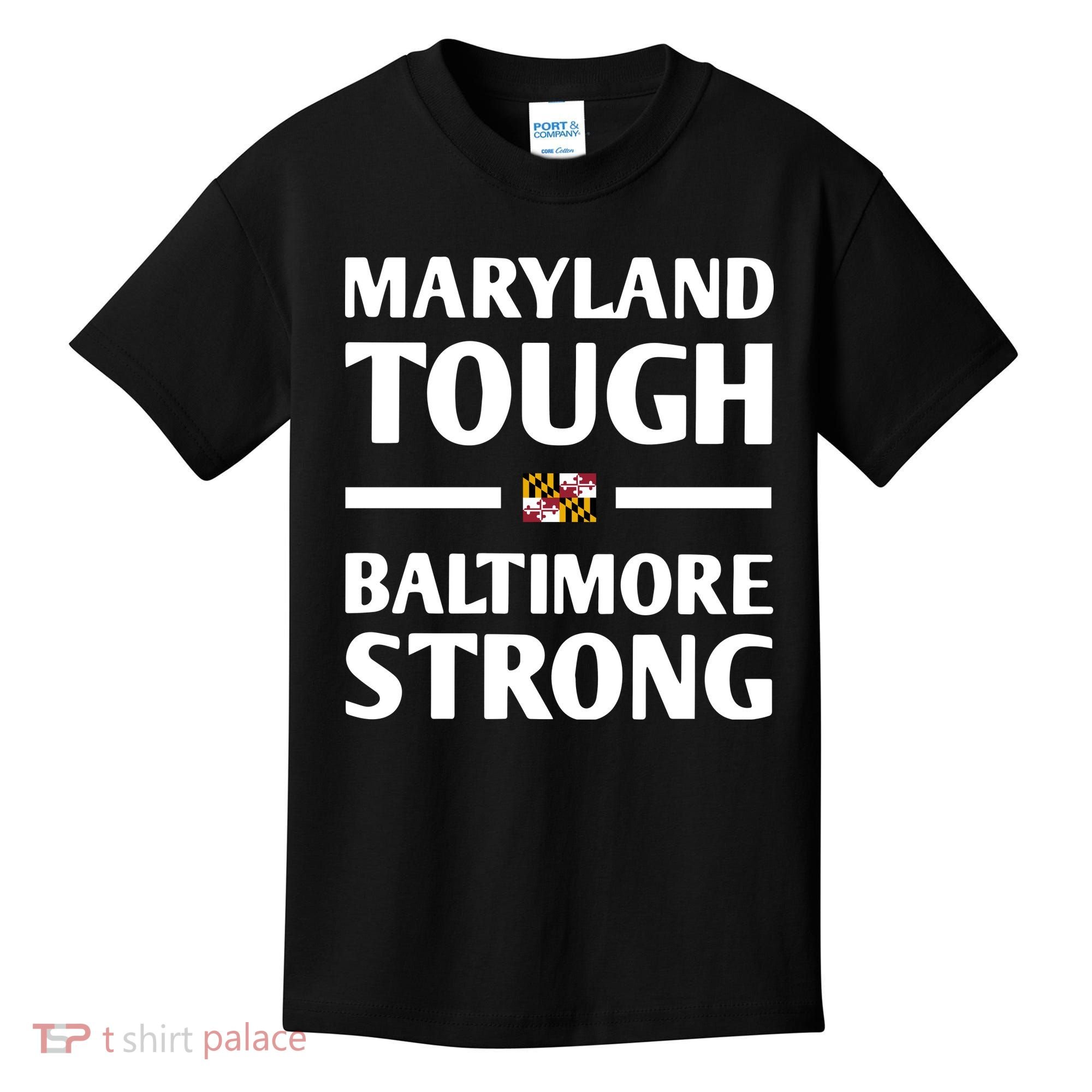 Maryland Tough Baltimore Strong Kids T-Shirt