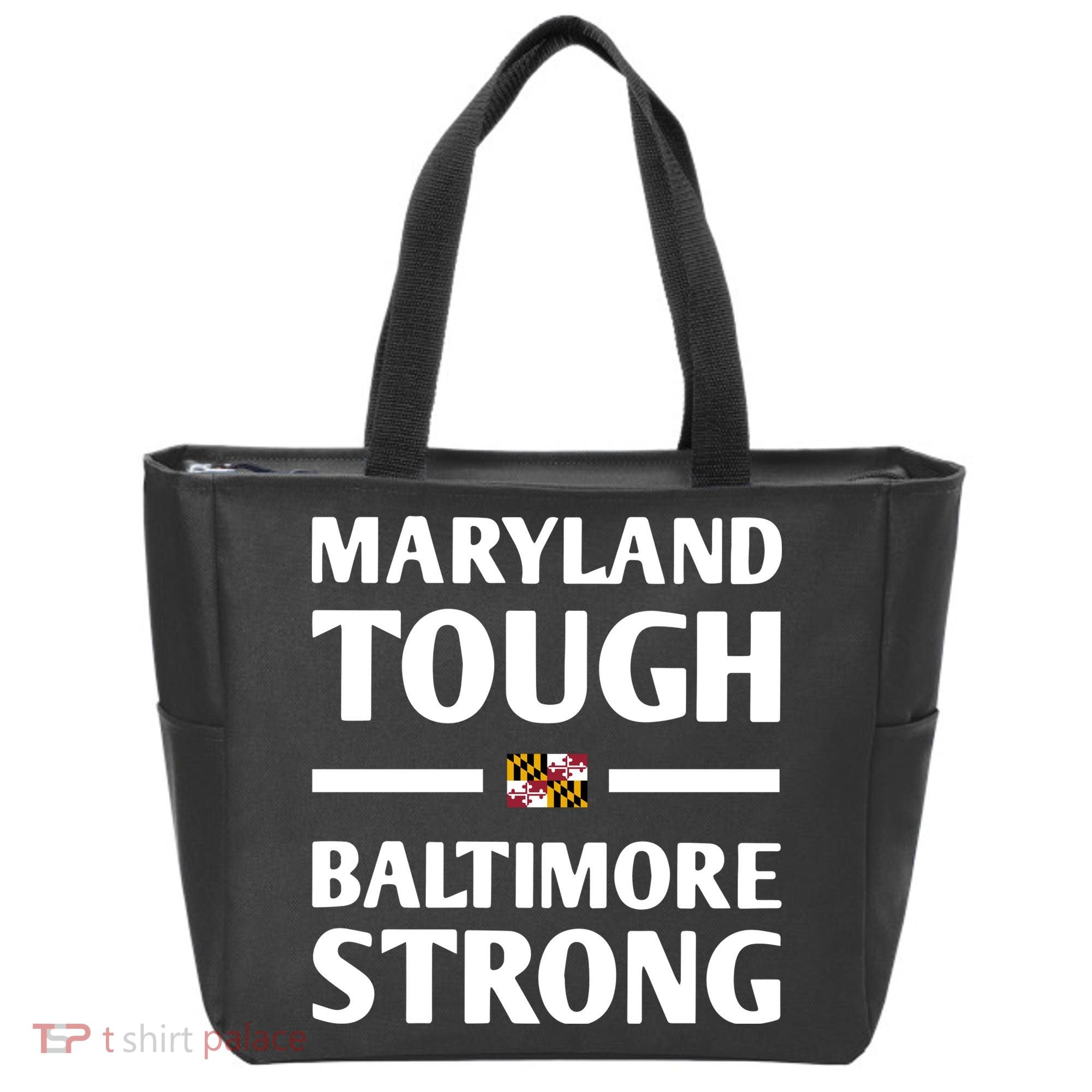 Maryland Tough Baltimore Strong Tote Bag