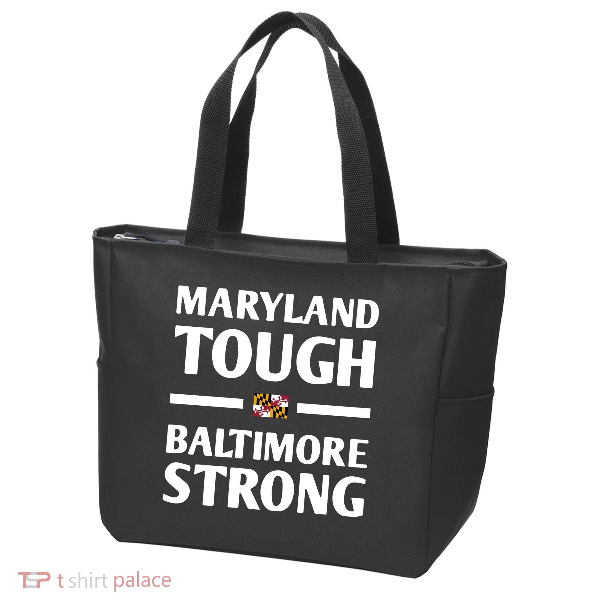 Maryland Tough Baltimore Strong Tote Bag