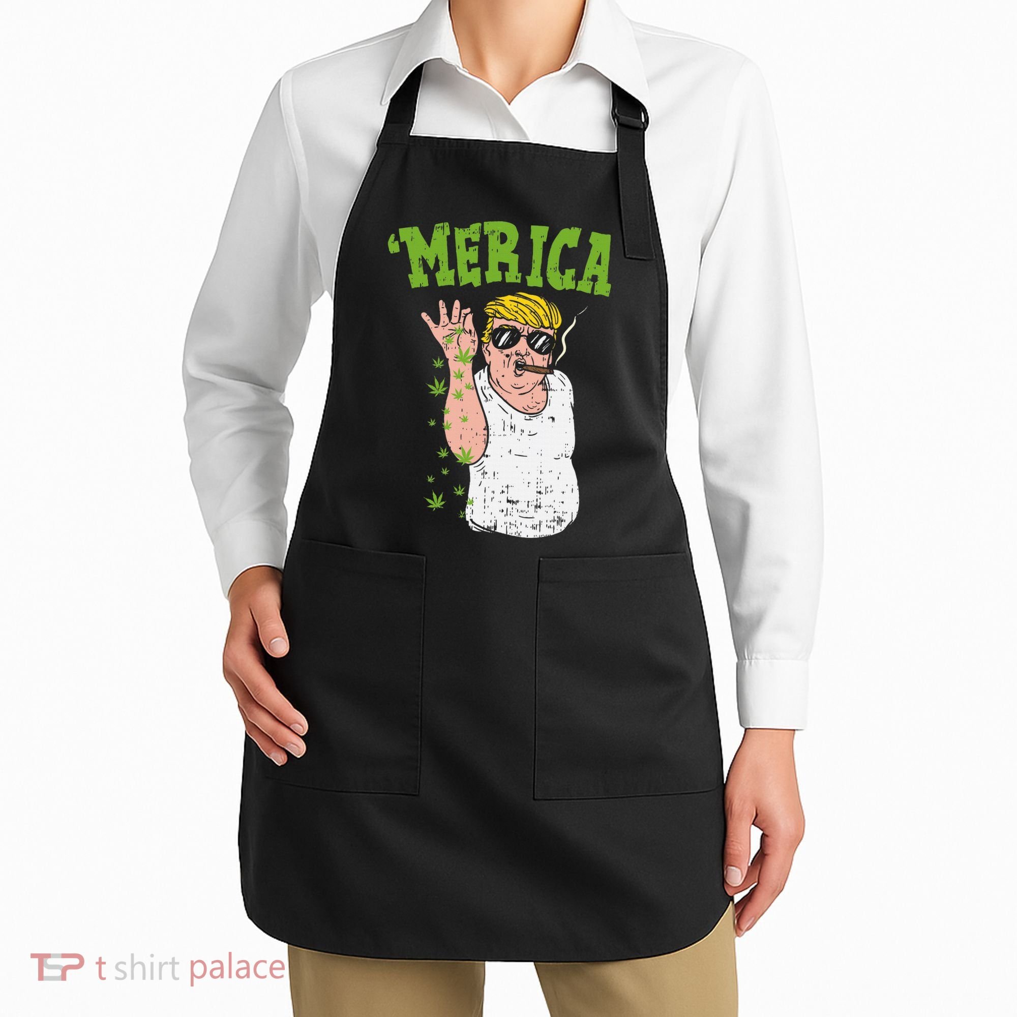 Merica Trump Bae Smoking Weed Cannabis Funny 420 Stoner Gift Apron