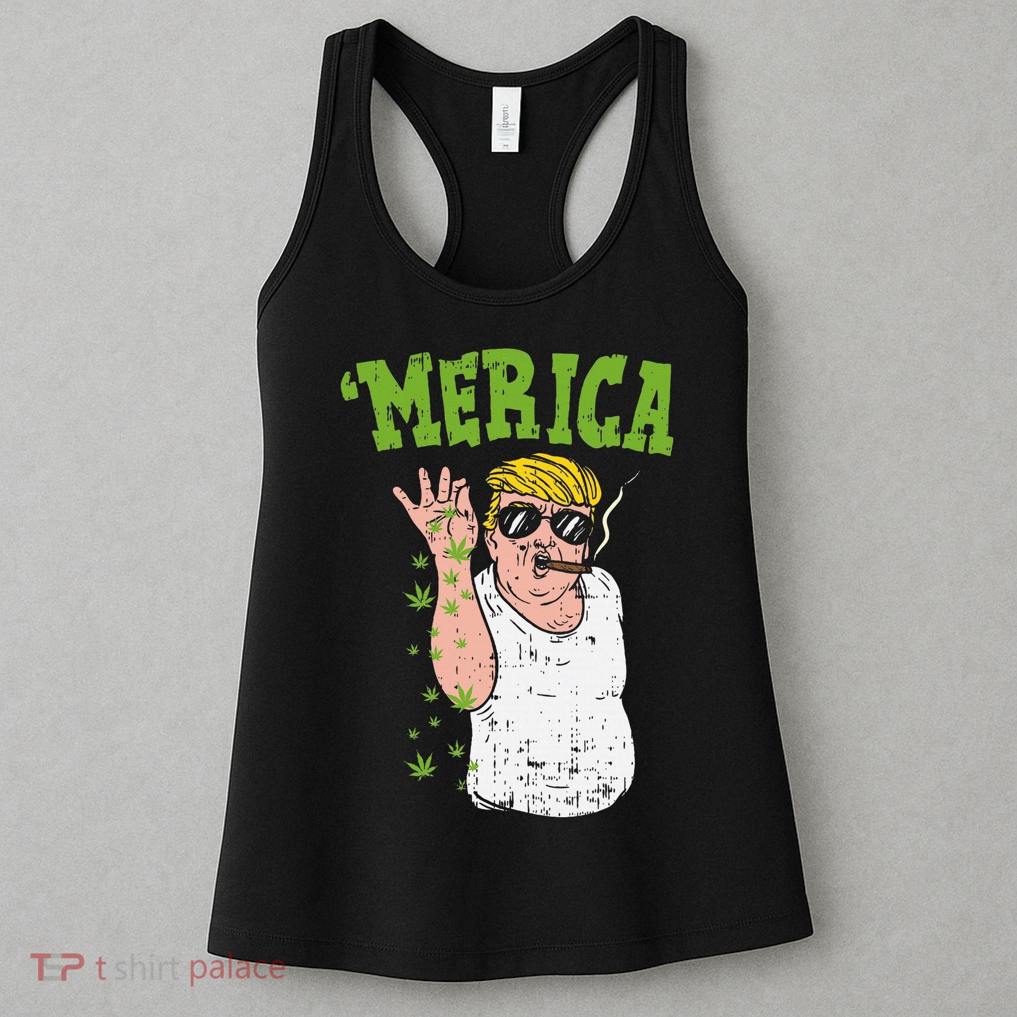 Merica Trump Bae Smoking Weed Cannabis Funny 420 Stoner Gift Women's Tank Top