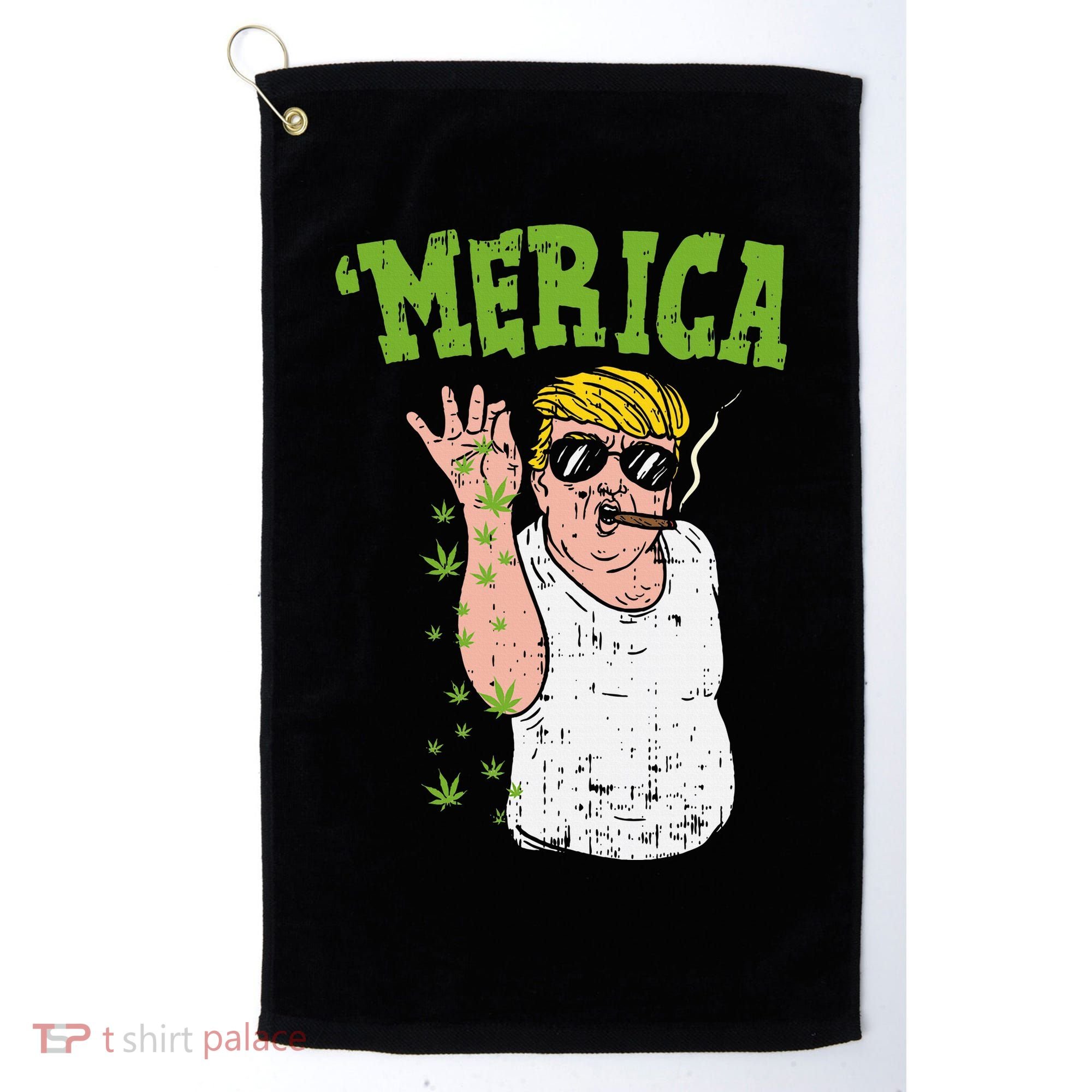 Merica Trump Bae Smoking Weed Cannabis Funny 420 Stoner Gift Golf Towel