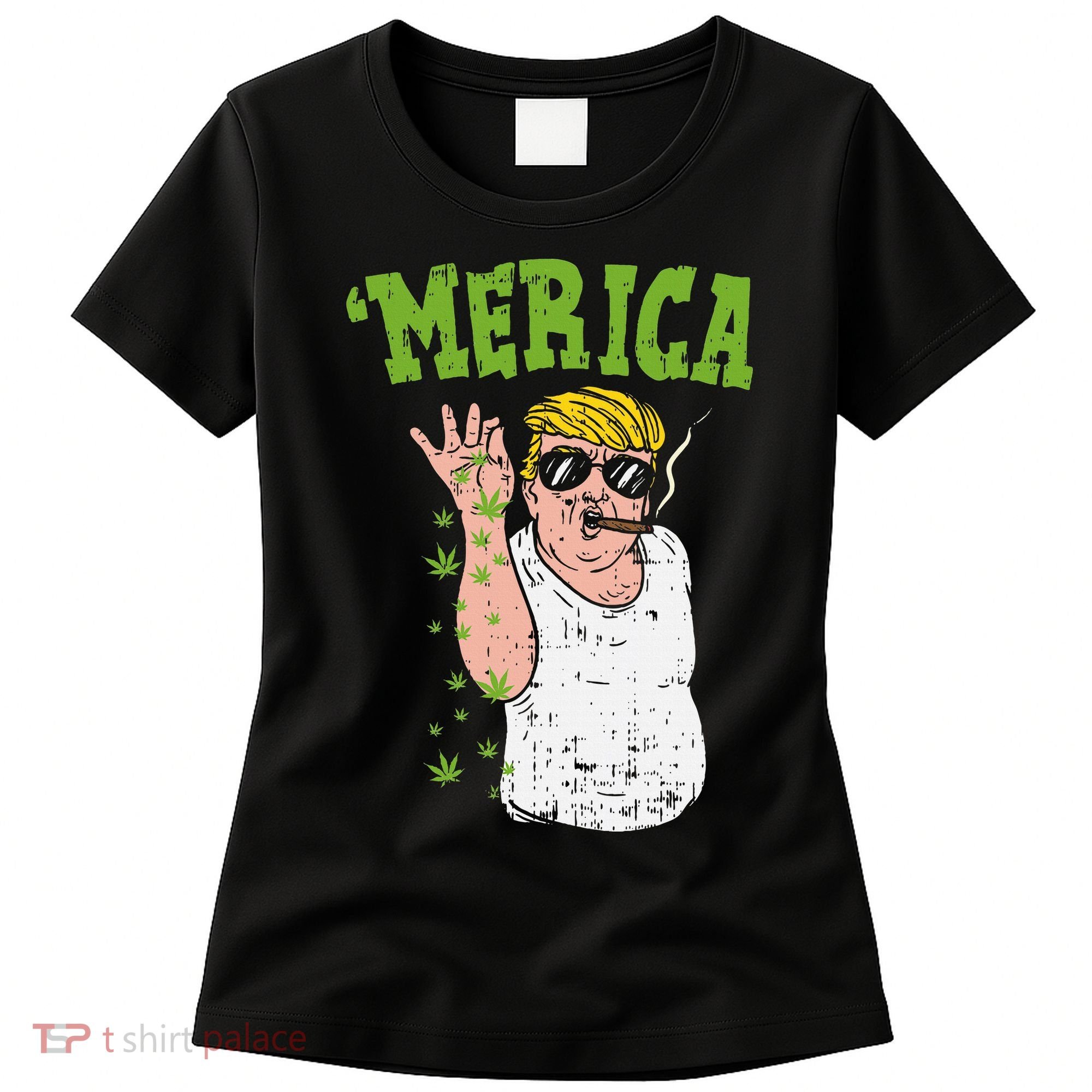 Merica Trump Bae Smoking Weed Cannabis Funny 420 Stoner Gift Women's T-Shirt