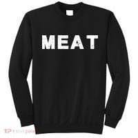 MEAT Tasty BBQ Food Funny Sweatshirt thumb 0