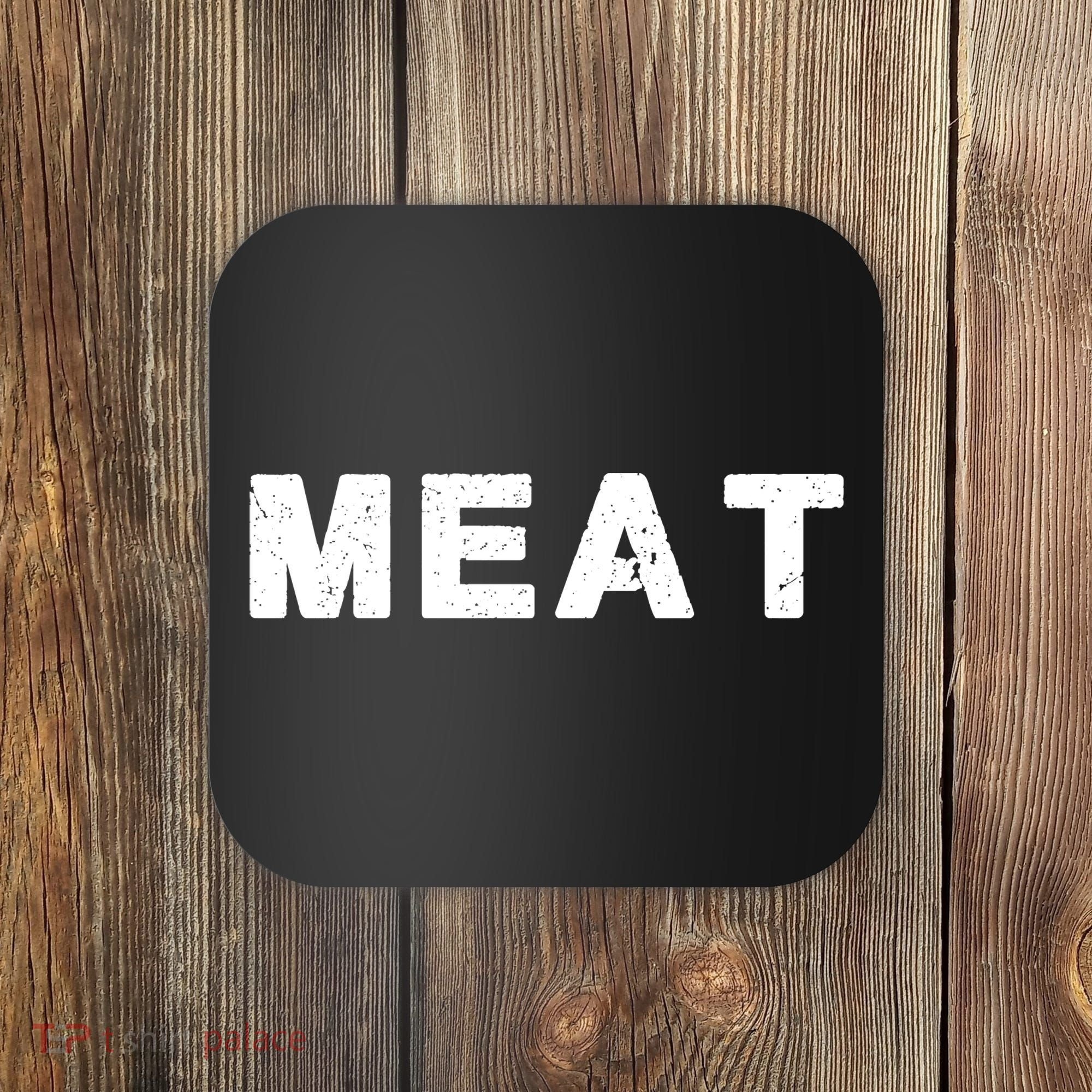 MEAT Tasty BBQ Food Funny Coaster