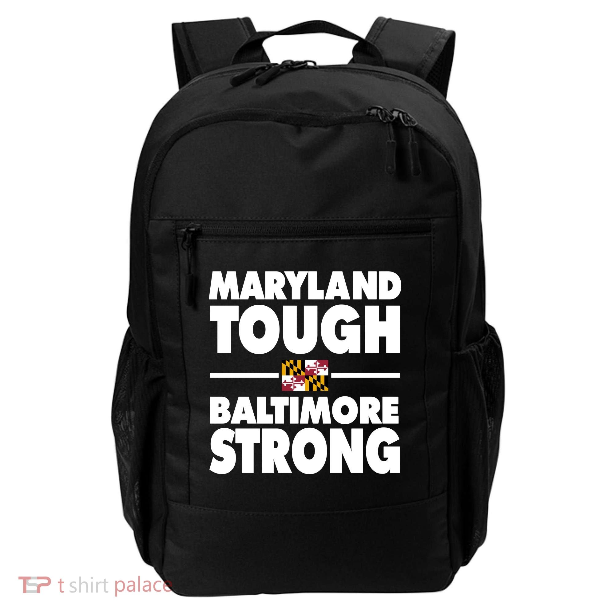 Maryland Tough Baltimore Strong Backpack