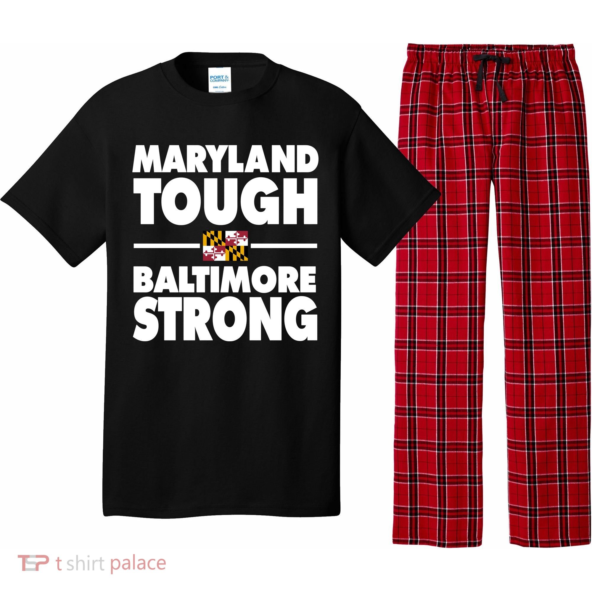 Maryland Tough Baltimore Strong Pajama Set