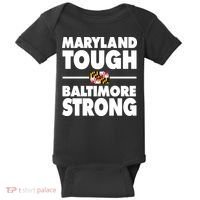 Maryland Tough Baltimore Strong Baby Bodysuit thumb 0