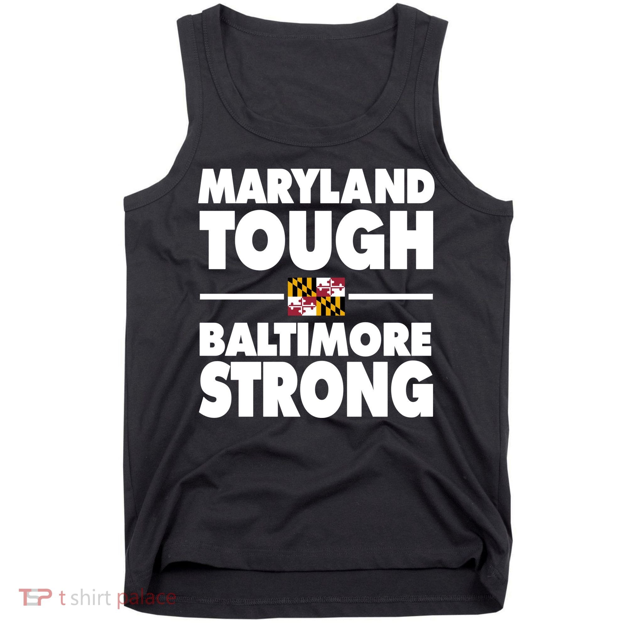 Maryland Tough Baltimore Strong Tank Top