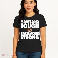 Maryland Tough Baltimore Strong Women's T-Shirt thumb 4