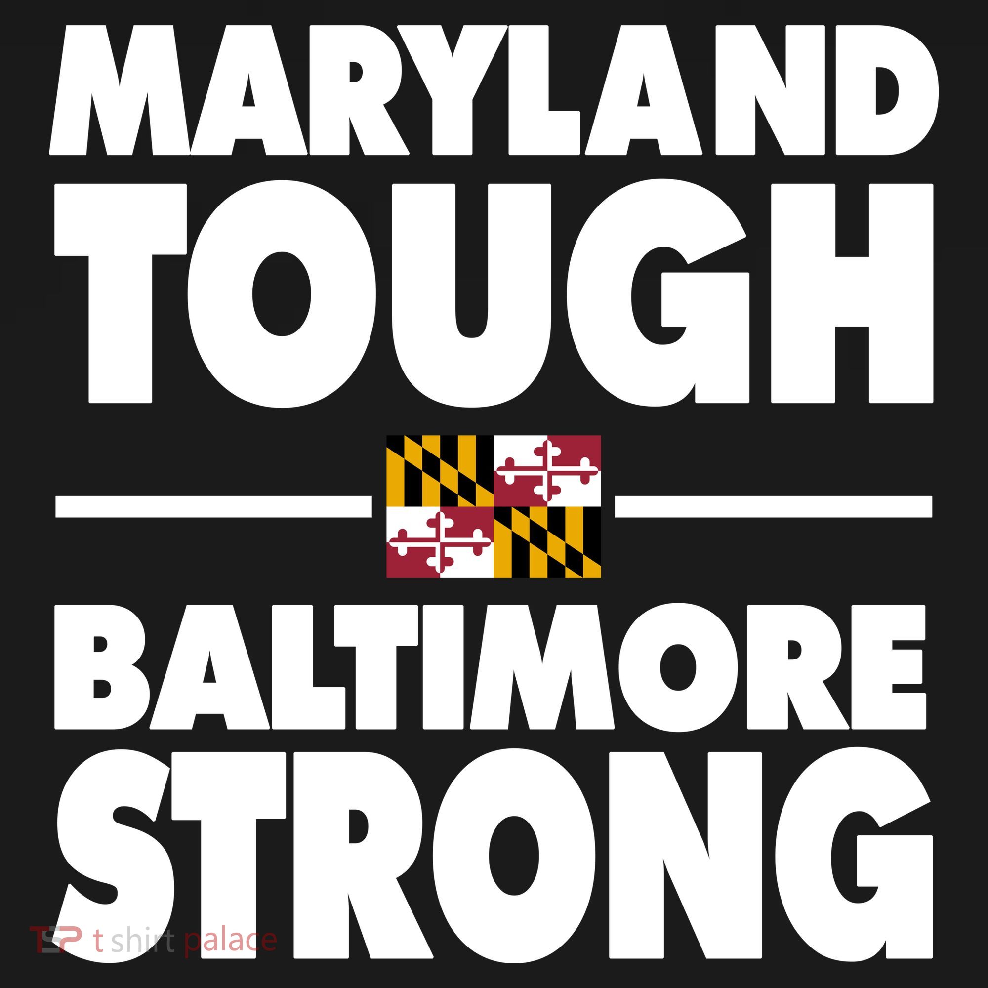 Maryland Tough Baltimore Strong Women's T-Shirt