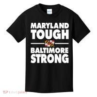 Maryland Tough Baltimore Strong Kids T-Shirt thumb 0