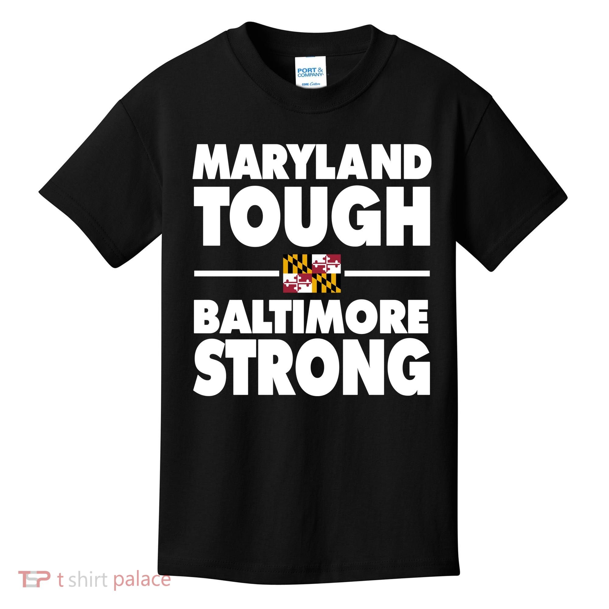 Maryland Tough Baltimore Strong Kids T-Shirt
