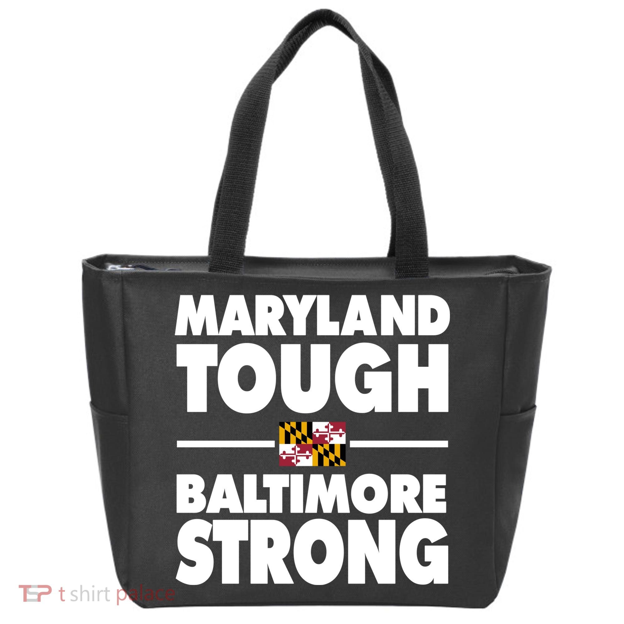 Maryland Tough Baltimore Strong Tote Bag