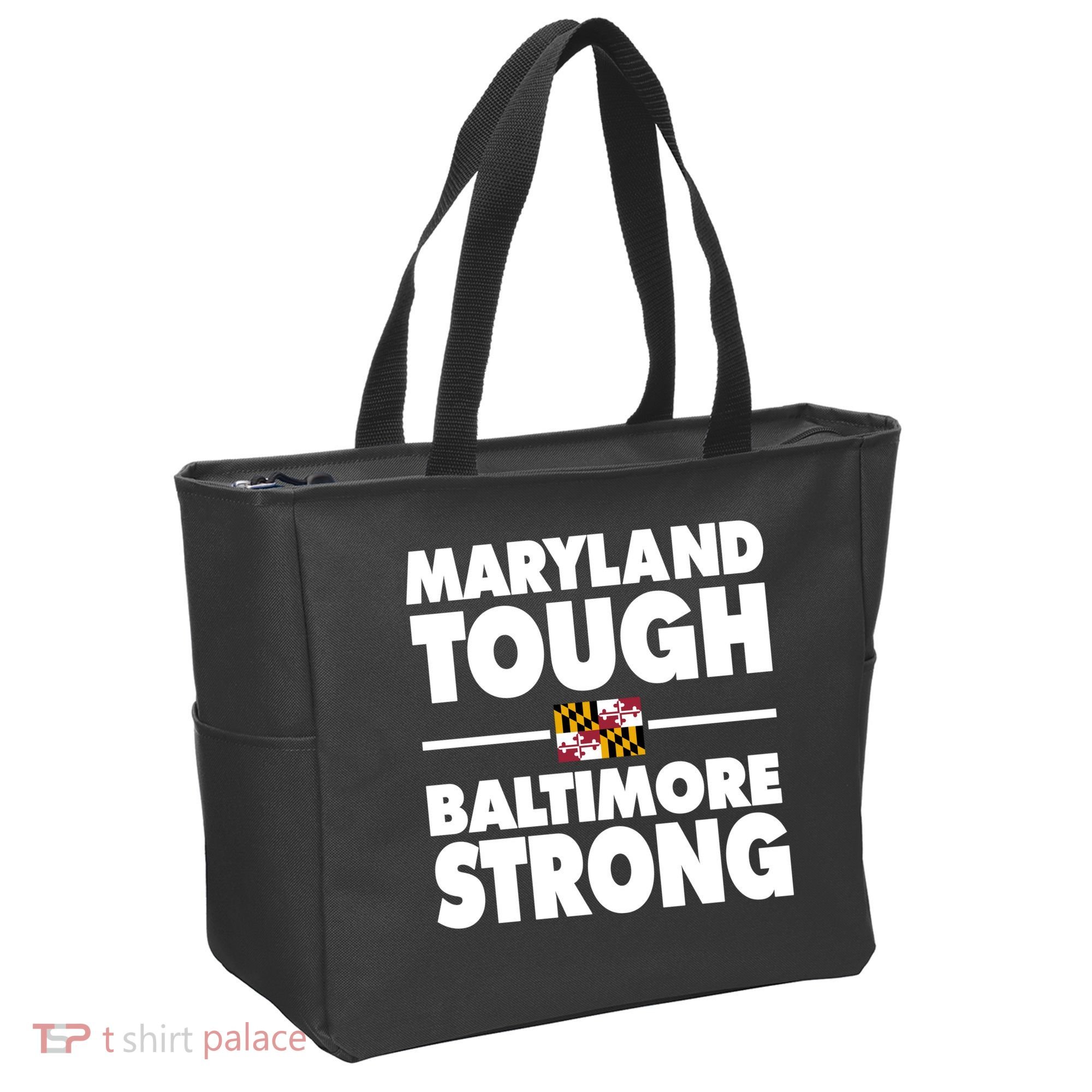 Maryland Tough Baltimore Strong Tote Bag