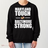 Maryland Tough Baltimore Strong Women's Sweatshirt thumb 0