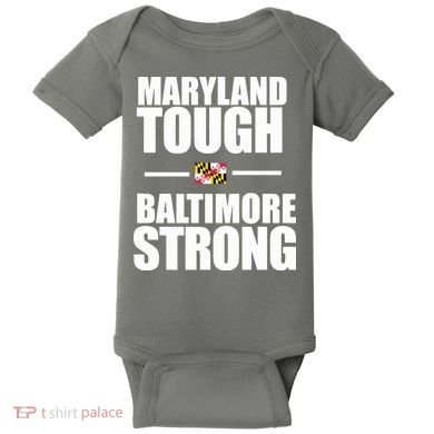 Maryland Tough Baltimore Strong Baby Bodysuit