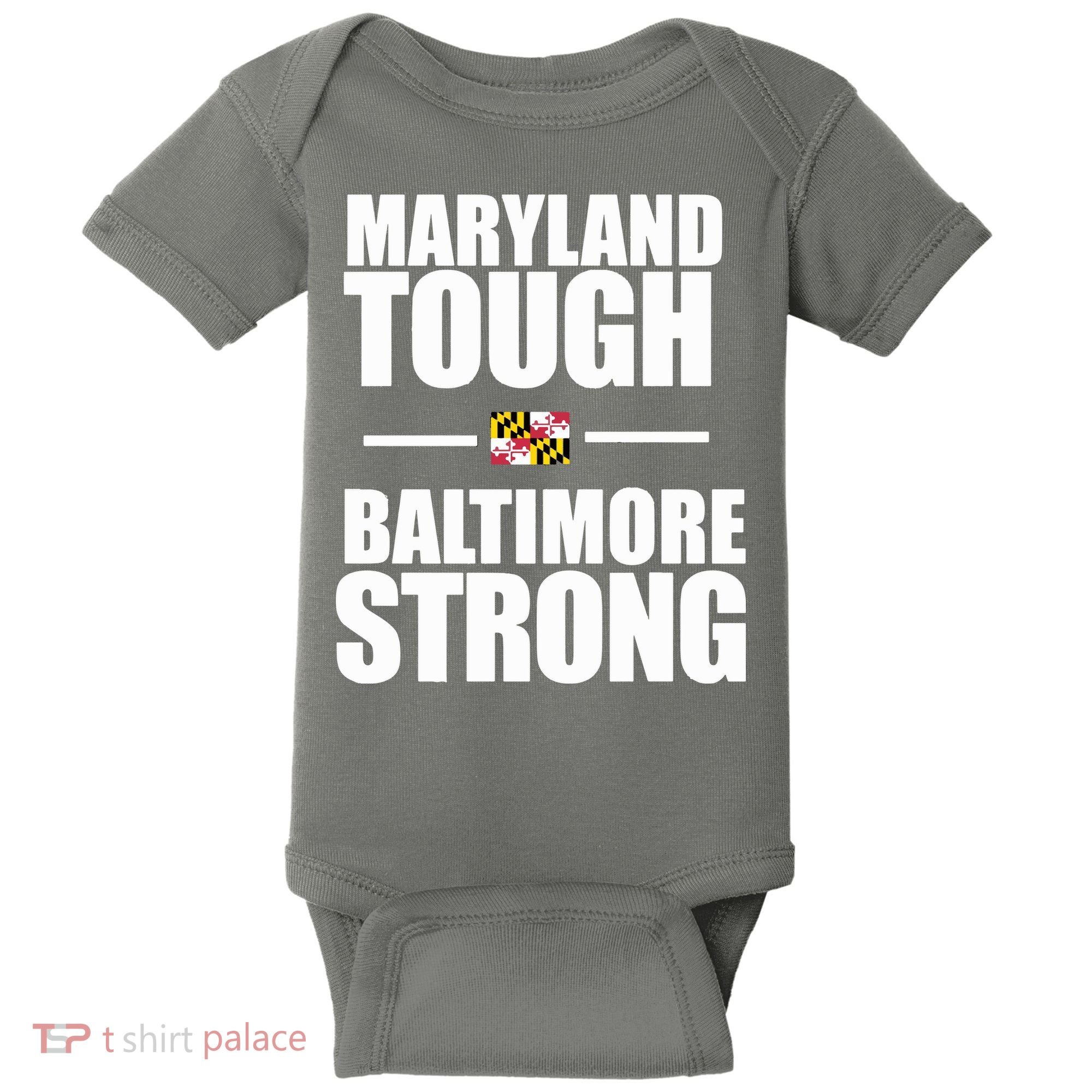 Maryland Tough Baltimore Strong Baby Bodysuit