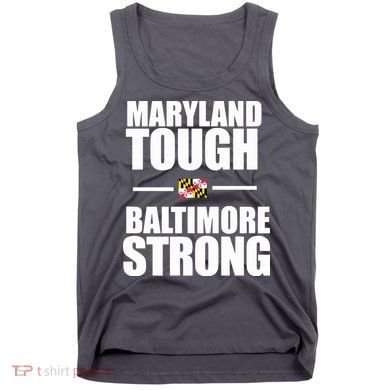 Maryland Tough Baltimore Strong Tank Top