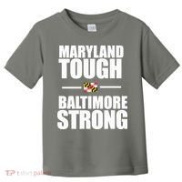 Maryland Tough Baltimore Strong Toddler T-Shirt thumb 0