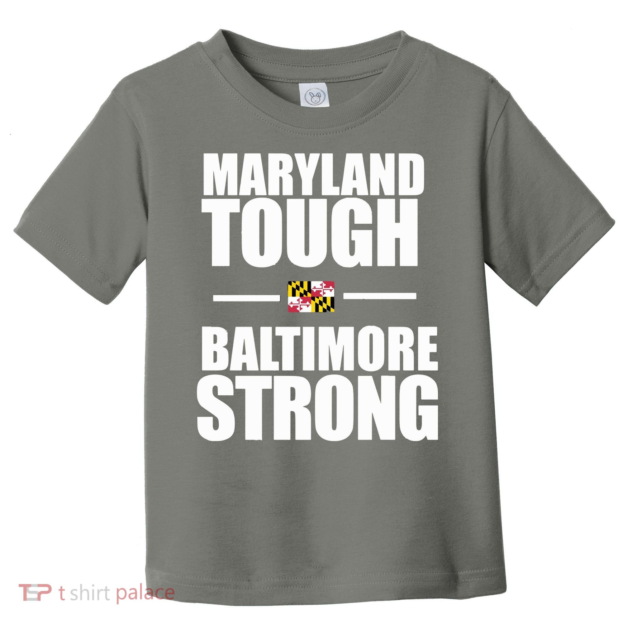 Maryland Tough Baltimore Strong Toddler T-Shirt