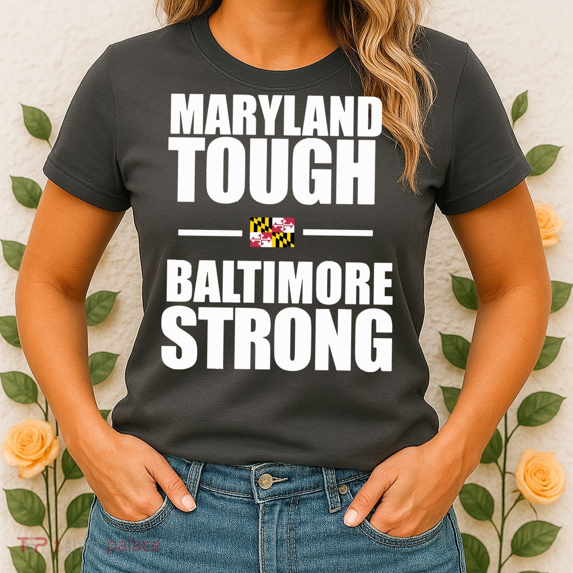 Maryland Tough Baltimore Strong Women's T-Shirt