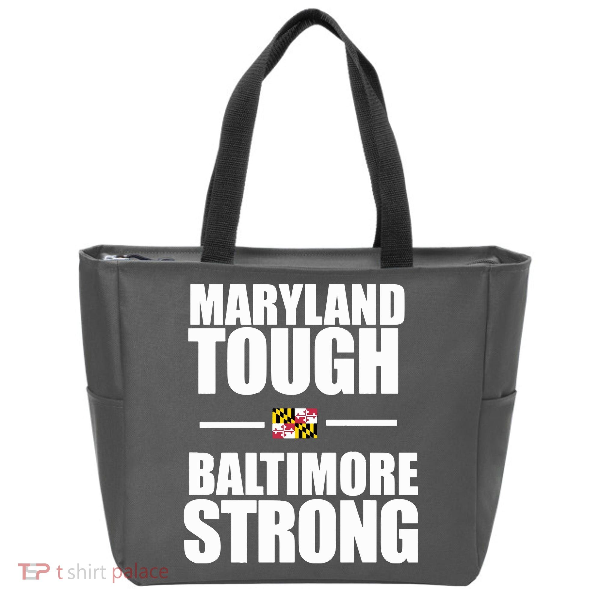 Maryland Tough Baltimore Strong Tote Bag
