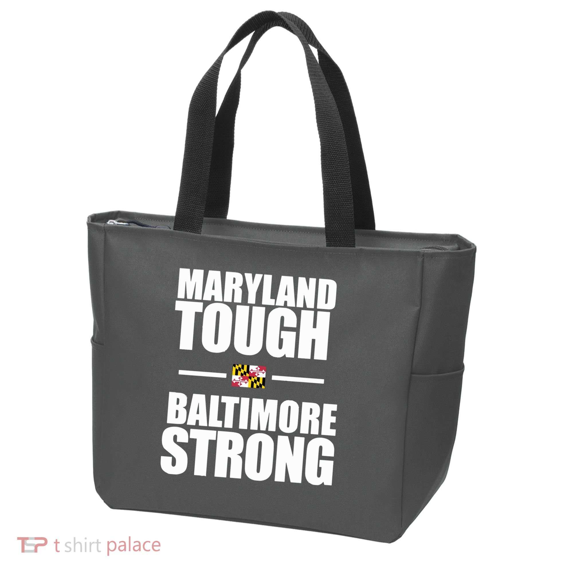 Maryland Tough Baltimore Strong Tote Bag