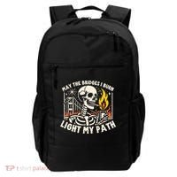 May The Bridges I Burn Light The Way Backpack thumb 0