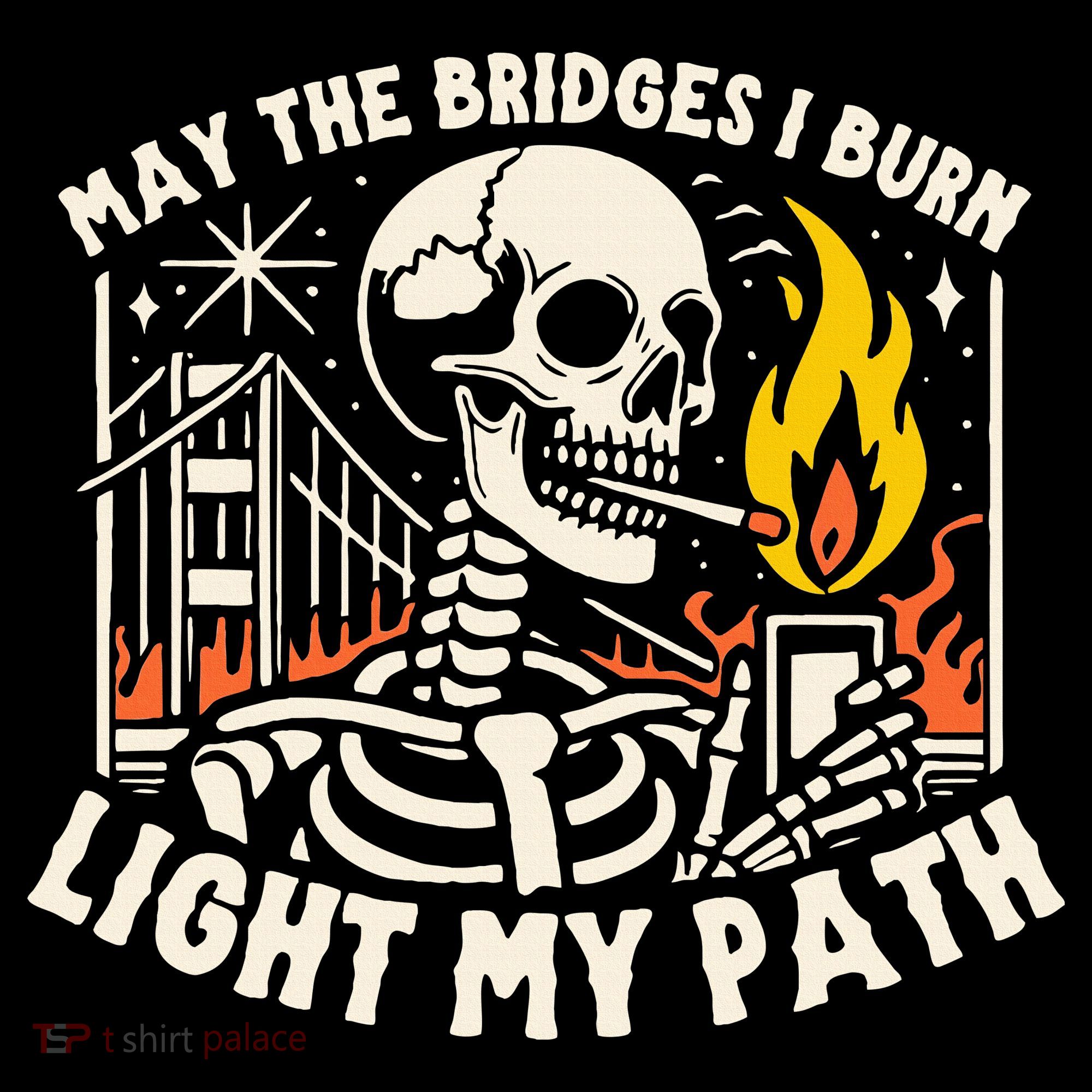 May The Bridges I Burn Light The Way Mousepad